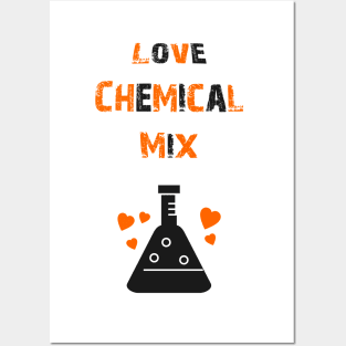 Love Chemical Mix Posters and Art